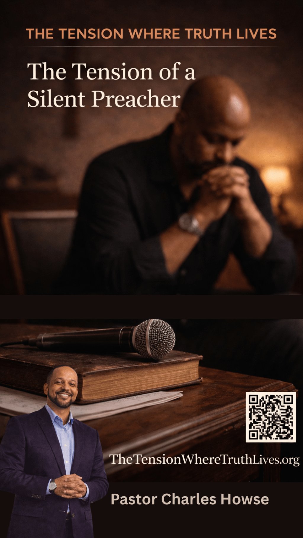 The Tension of a Silent Preacher